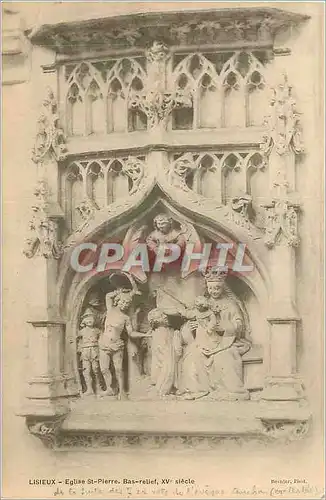 Ansichtskarte AK Lisieux Eglise St Pierre Bas Relief XVe Siecle (carte 1900)