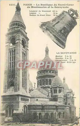 Cartes postales Paris La Basilique du Sacre Coeur de Montmartre et la Savoyarde Cloche