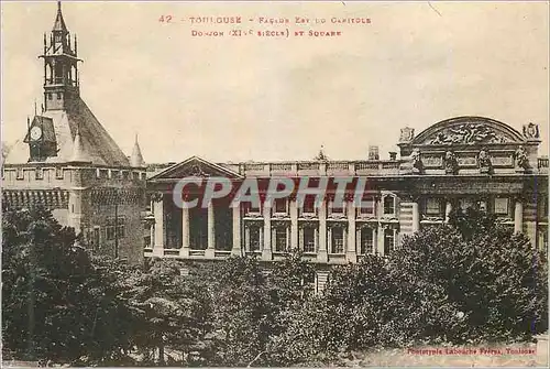 Ansichtskarte AK Toulouse Facade est de Capitole Donjon (XIVe Siecle) et Square