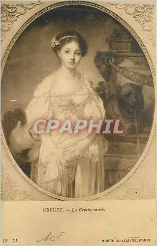 Cartes postales Musee du Louvre Paris Greuze La Cruche Cassee