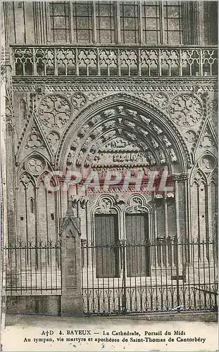 Cartes postales Bayeux La Cathedrale Portail du Midi Au Tympan vie Martyre et Apotheose de Saint Thomas de Canto