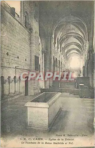 Ansichtskarte AK Caen Eglise de la Trinite Le Tombeau de la Reine Mathilde et Nef