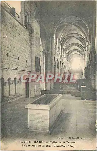 Cartes postales Caen Eglise de la Trinite Le Tombeau de la Reine Mathilde et Nef