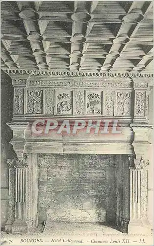 Cartes postales Bourges Hotel Lallemand Cheminee Louis XII