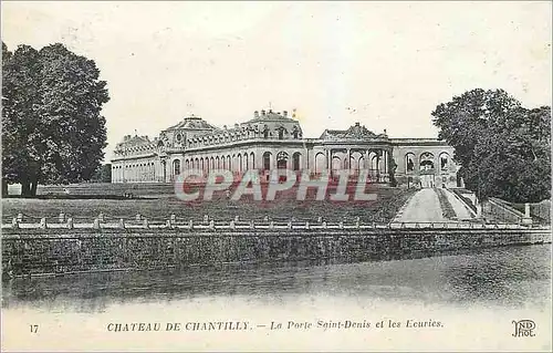 Ansichtskarte AK Chateau de Chantilly La Porte Saint Denis et les Ecuries