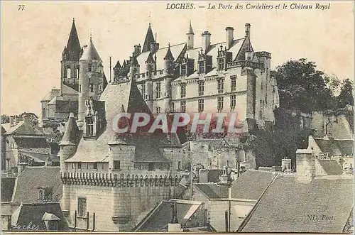 Cartes postales Loches La Porte des Cordeliers et le Chateau Royal