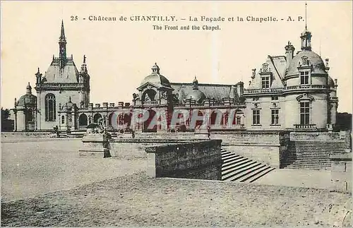 Ansichtskarte AK Chateau de Chantilly La Facade et la Chapelle