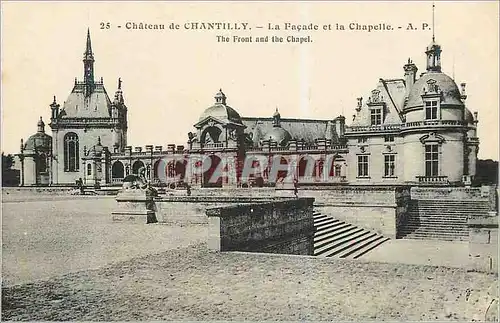 Cartes postales Chateau de Chantilly La Facade et la Chapelle