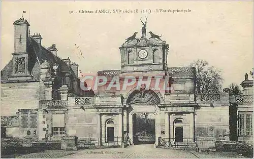 Ansichtskarte AK Chateau d'Anet XVIe Siecle (E et L) L'Entree principale