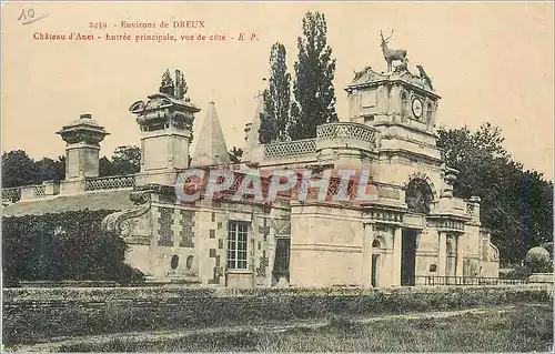 Cartes postales Environs de Dreux Chateau d'Anet Entree principale vue de Cote