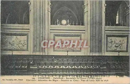 Ansichtskarte AK Chartres Cathedrale Bas Reliefs du Choeur (XVIIIe Siecle)