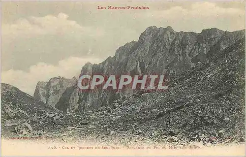Cartes postales Les Hautes Pyrenees Col et Rochers de Sencours Descente du Pic du Midi