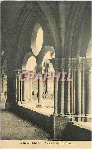 Cartes postales Cloitre de Tulle Arcade la Galerie Ouest