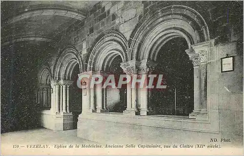 Ansichtskarte AK Vezelay Eglise de la Madeleine Ancienne Salle Capitulaire vue du Cloitre (XIIe Siecle)