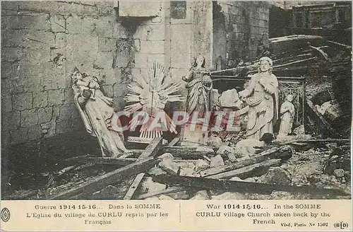 Ansichtskarte AK Guerre 1914 1916 Dans la Somme L'Eglise du Village de Curlu repris par les Fran�ais Militaria