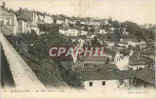 Cartes postales Bar Le Duc La Ville Haute