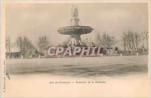 Ansichtskarte AK Aix en Provence Fontaine de la Rotonde (carte 1900)