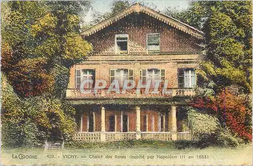 Cartes postales Vichy Chalet des Roses (Habite par Napoleon III en 1863