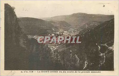 Cartes postales Le Mont Dore vu du Ravin de la Grande Cascade