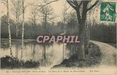 Cartes postales Foret de Senart (Seine et Oise) La Marc de la Route  de Beau Chene