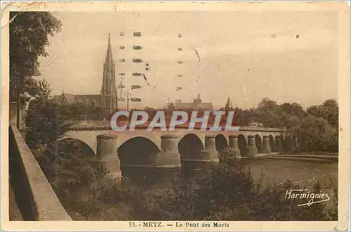 Cartes postales Metz Le Pont des Morts