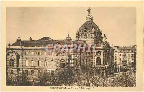 Cartes postales Strasbourg Ancien Palais Imperial