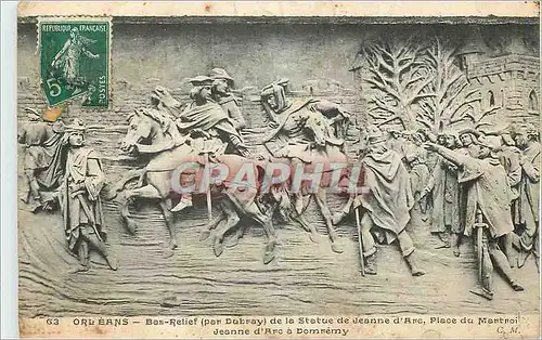 Cartes postales Orleans Bas Relief (par Dubray) da la Statue de Jeanne d'Arc Place du Martroi
