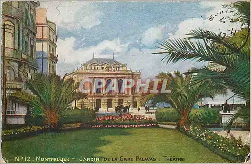 Cartes postales Montpellier Jardin de la Gare Palavas Theatre