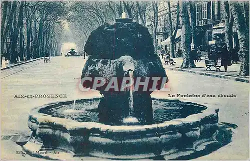 Cartes postales Aix en Provence La Fontaine d'eau Chaude