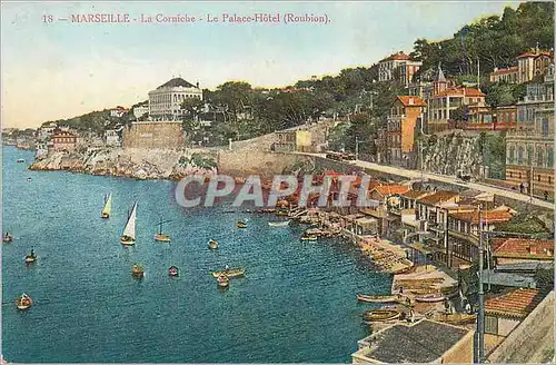 Cartes postales Marseille la Corniche le Palace Hotel (Roubion)