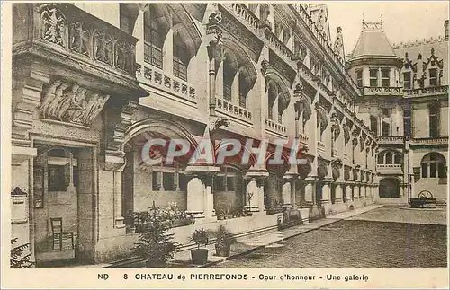 Cartes postales Chateau de Pierrefonds Cour d'Honneur une Galerie