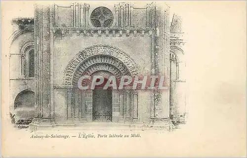 Cartes postales Aulnay de Saintonge L'Eglise Porte Laterale au Midi (carte 1900)