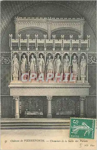 Cartes postales Chateau de Pierrefonds Cheminee de la Salle des Pieuses