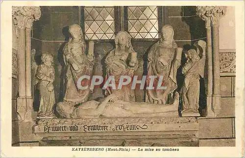 Cartes postales Kaysersberg (Haut Rhin) La mise au Tombeau