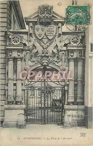 Cartes postales Compiegne La Porte de l'Arsenal