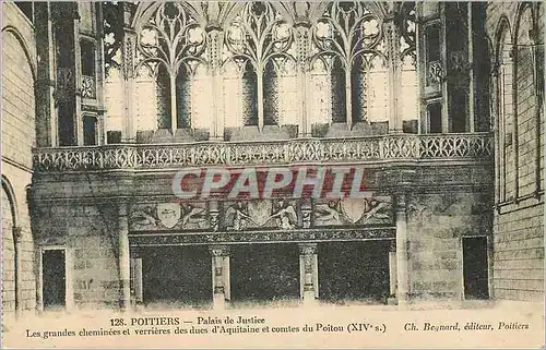 Ansichtskarte AK Poitiers Palais de Justice Les Grandes Cheminees et Verrieres des Ducs et Comtes du Poitou (XIVe
