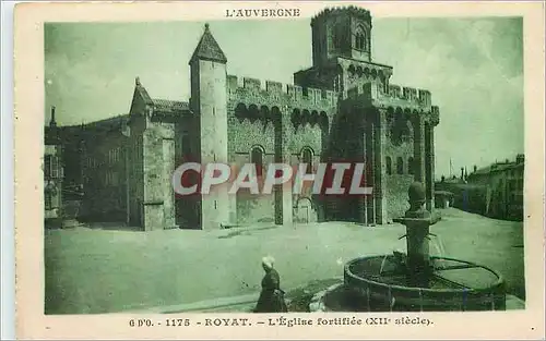 Ansichtskarte AK Royat l'Auvergne L'Eglise Fortifiee (XIIe Siecle)