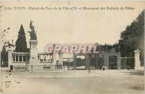 Cartes postales Lyon Entree du Parc de la Tete d'Or et Monument des Enfants du Rhone