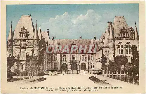 Cartes postales Environs de Sissonne (Aisne) Chateau de Marchais appartenant au Prince de Monaco