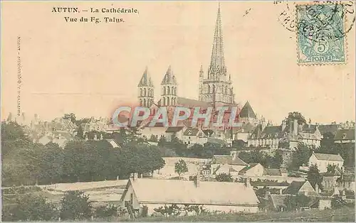 Ansichtskarte AK Autun La Cathedrale Vue du Fg Talus