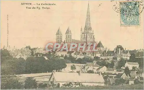 Cartes postales Autun La Cathedrale Vue du Fg Talus