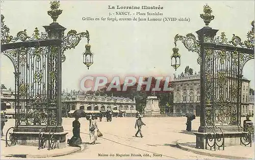 Ansichtskarte AK Nancy La Lorraine Illustree Place Stanislas Grilles en Fer Forger