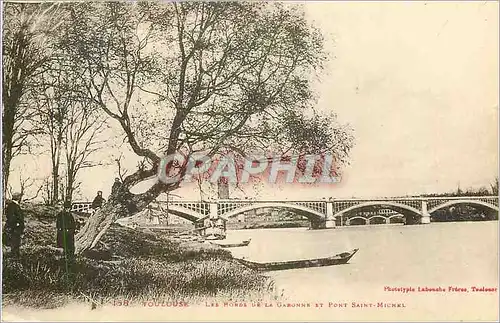 Cartes postales Toulouse Les Bords de la Garonne et Pont Saint Michel