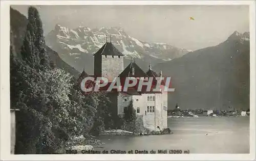 Cartes postales moderne Chateau de Chillon et Dents du Midi (3260 m)