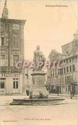 Cartes postales Aix en Provence Statue du bon roi Rene Fraissinet