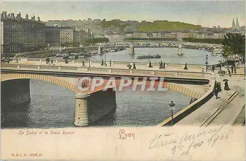 Cartes postales Lyon La Saone et la Croix Rousse