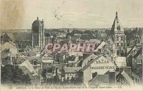 Cartes postales Dreux L'Hotel de Ville et l'Eglise Saint Pierre vus de la Chapelle Saint Louis