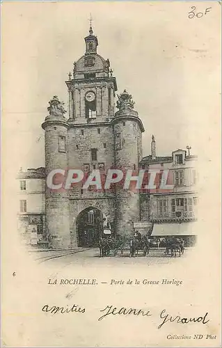 Cartes postales La Rochelle Porte de la Grosse Horloge (carte 1900)
