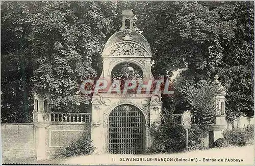 Cartes postales St Wandrille Rancon (Seine Inf) Entree de l'Abbaye