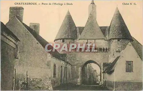 Ansichtskarte AK Chateauroux Porte de l'Horloge a Deols